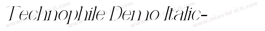Technophile Demo Italic字体转换